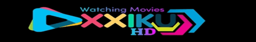 MOVIE XXIKU - Watch Free Movies and TV Shows Full Online